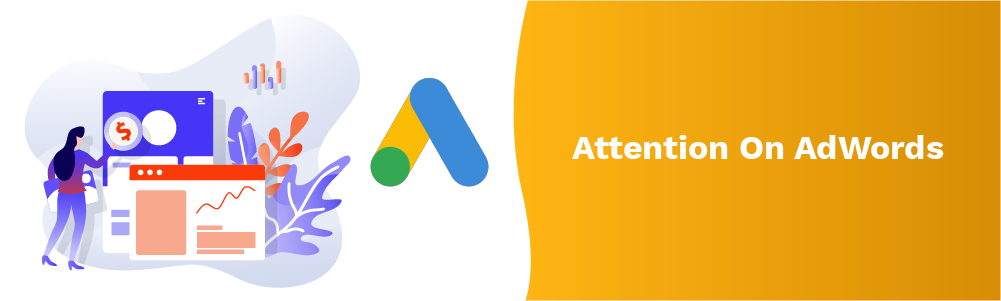 attention on adwords